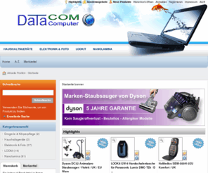 datacom-computer.net: Datacom Computer
Große Auswahl an Markenprodukten wie Haushaltsgeräte, LCD und Plasma Fernseher, Kameras, Notebooks, Car-Hifi  und vieles mehr zu günstigen Preisen!