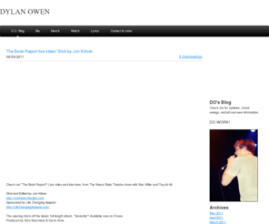 dylanowenmusic.com: DYLAN OWEN  - D.O. Blog
Dylan Owen is a Hip hop artist and rapper from Goshen, NY