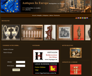 antiques-in-europe.com: Antiques In Europe - Nouveautes
Antiques In Europe portail d�di� au monde de l'antiquit�, de l'art et de la d�coration. Plus besoin de courir les antiquaires pour trouver la perle rare ! La vente d'antiquit� � d�sormais pignon sur rue sur Internet.