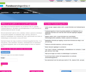 fondswervingonline.nl: Fondswervingonline.nl | Subsidies, kapitaal, financiering, fondsen en sponsors
Wij helpen uw organisatie aan subsidies, financieringen, fondsen en sponsors. Direct online aanvragen van subsidie, financiering, fondsen en sponsors.