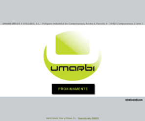umarbi.com: · UMARBI UTILES Y UTILLAJES ·
Grupo Martínez Bierzo. Ferretería y mantenimiento industrial