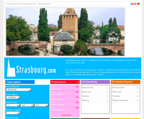 strasbourg.com: Strasbourg.com - All Hotels in Strasbourg, France - Reservation of hotel in strasbourg
Strasbourg.com offers reservation for hotels in Strasbourg in France, and other hotels in Alsace. Strasbourg hotel at special rates.  You will also find strasbourg tour, cultural activities, map, restaurants, museums and famous places