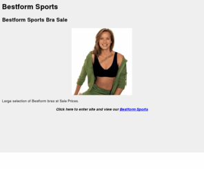 bestformsports.com: Bestform Sports
At Besform Sports Bra You'll find Bestform Bras and intimates at greatly discounted prices.