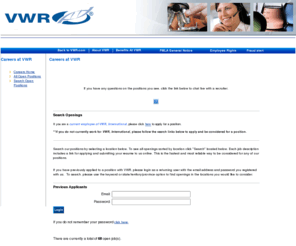 vwrjobs.com: VWR.COM - Employment Opportunities List of Departments
Find over 400,000 scientific products on VWR International's Web site.  VWR is the source for laboratory supplies, instruments, chemicals and equipment for research and production.