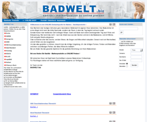 badwelt.biz: BADWELT.biz - sanitär markenqualität zu online preisen | Startseite
sanitär - markenqualität zu online preisen. Die BADWELT.biz bietet Ihnen das gesamte Spektrum für die perfekte Einrichtung von Ihrem Badezimmer.