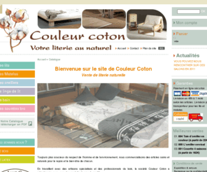 lematelaslatex.com: Couleur Coton : Vente de literie et matelas en latex naturel bio
Couleur Coton : vente de literie naturelle. Lits, accessoires et matelas en latex bio. Toujours plus soucieux du respect de lâhomme et de lâenvironnement, nous commercialisons des articles sains et naturels pour le repos et le bien-Ãªtre de chacun.