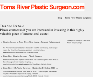 tomsriverplasticsurgeon.com: Toms River Plastic Surgeon | Toms River Plastic Surgery
Your best destination for Toms River Plastic Surgery!