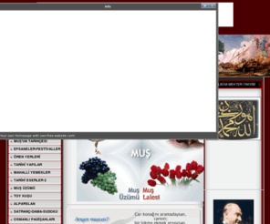 muslalesi.tr.gg: BURASI MUŞTUR - ANA SAYFA
BURASI MUŞTUR MUŞ ilini ve tüm özelliklerini tanıtan müzik,sanat kültür ve eğlence içerikli bir sitedir..Muş hakkında bilmek istediğiniz herşey,Muş lalesi,Muş türküsünün tarihçesi,Anadolunun kapılarının açıldığı Malazgirt savaşı,Alparslan ve Diğer Selçuklu Sultanlarının hayatları,Muş,dua,peygamberlertarihi,osmanlı padişahları,flash,  Fotoğrafları,videolar,türküler,zeka,ölç,oyun,oyna,kodlar,tr,gg,site, oyunları,ansiklopedik bilgiler,muş mu?huş mu?tartışmasına son,yöresel yemekler,3 D mekanlar,radyolar,canlı tv izleme,Muş'un sesi gazetesi,online Kuran okuma,muş yemekleri,folklor,ıq testleri,toy kuşu,ölüme uçan toy kuşumuz,muş üzümü,lale,lale soğanı,el sanatları,ören yerleri,efsaneler,festivaller,kaleler,anıtlar,mehter müziği,marşlar,ney slaytlar,satranç,dama,sudoku,indir,oyna,albüm,foto,html,kodlar,java,scriptler,sitene,kod yağmuru,biri,bunun kodunu anlatsın,elinde,olan,yayınlasın,yardım,etmek,düzenleme araçları,söz,sözcük,sözlük,muş kültürü,havada bulut yok,bu ne dumandır,ano yemendir,gülü çemendir,giden gelmiyor acep nedendir,kışlanın,önünde,çalınır,sazlar,ayağım yalınayak yüreğim,sızlar,yemene,gidene,yüreğim,sızlar,burası muştur,yolu yokuştur,giden,gelmiyor,acep,ne,iştir,