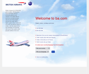 birtishairway.com: Book Flights, Hotels, Holidays, Car Rental with British Airways - BA.com
Book flights to London and New York with British Airways. BA, the full service airline, offer low airfares and hotels in holiday destinations around the world.