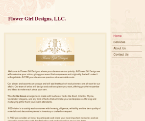 hisflowergirldesigns.com: Flower Girl Designs, Llc. - Home
Welcome to Flower Girl Designs, where your dreams are our priority. We will customize your vision, making your event unique and unforgettable. Your dreams at reasonable costs. We organize it you enjoy it. We'll coordinate your event, wedding, or party.   