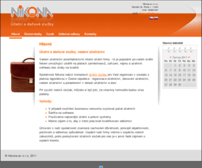 nikona.cz: Nikona - Účetní a daňové služby, vedení účetnictví | Hlavni
Účetní služby, daňové služby, vedení účetnictví, založení společností, off-shore společností, Praha