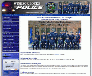 windsorlockspolice.com: Windsor Locks Police Department - Home Page - Dedicated Professionals Protecting and Serving Windsor Locks, Connecticut (CT)
Official site of the Windsor Locks Police Department.     Dedicated professionals protecting and serving the citizens of Windsor Locks, Connecticut.