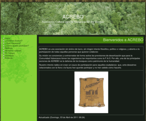 acrebo.org: Bienvenidos a ACREBO
Asociación Cultural para la Recuperación del Bosque