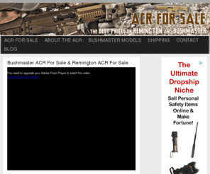 acrforsale.com: ACR For Sale | Remington & Bushmaster ACR For Sale
Specializing in ACR for sale by Bushmaster and Remington.  Learn the differences between the adaptive combat rifle models.  Best price guarantee on Bushmaster ACR for sale!