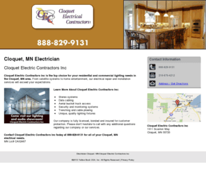 cloquetelectrical.net: Electrician Cloquet, MN-Cloquet Electric Contractors Inc
Cloquet Electric Contractors Inc provides residential and commercial lighting needs to Cloquet, MN. Call 888-829-9131.