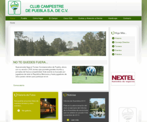 clubcampestrepuebla.com: Club de Golf Campestre de Puebla - Home
Club de golf en Puebla. Bienvenido al Club Campestre de Puebla.