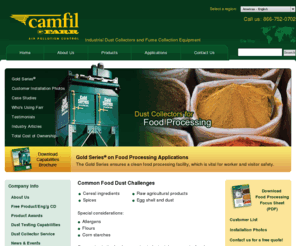 fooddustcollectors.com: Dust Collectors for Food Processing - Camfil Farr APC
The Gold Series ensures a clean food processing facility, which is vital for worker and visitor safety.