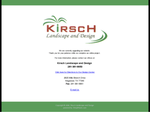 kirschlandscape.net: Kirsch Landscape and Design : Kingwood, Texas
Kirsch Landscape and Design provides superior landscape design, exterior lighting, backyard golf putting greens, irrigation systems, water features and landscape mulch in Kingwood, Texas. Kirsch Landscape and Design has proudly served Kingwood residents and businesses for more than 18 years.