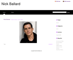 nick-ballard.com: Nick Ballard - the Official Site
Nick Ballard - theatre, movies, commercial actor located in Los Angeles, California