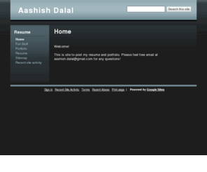 aashishdalal.com: Aashish Dalal
Resume/Portfolio