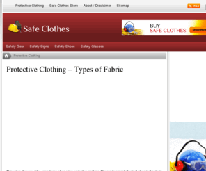 safeclothes.net: Protective Clothing
Protect yourself from all the elements from home items to work related items.