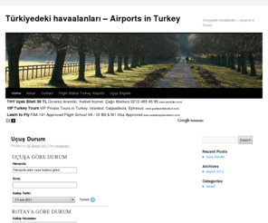 havaalanlari.org: Havaalanı Haberleri Uçuş Bilgileri
Havaalanlari hakkinda hersey burada en güncel haberler, anlık uçuş bilgileri.