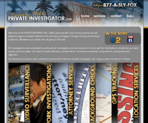 beverlyhills-privateinvestigator.com: Beverly Hills Private Investigator 877-A-SLY-FOX
Beverly Hills Private Investigators for infidelity surveillance, attorney services, need answers call: 1-877-A-SLY-FOX
