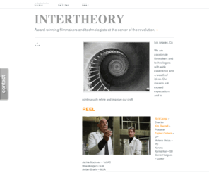 intertheory.com: INTERTHEORY
Award-winning filmmakers and technologists at the center of the revolution.