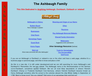 ashbaughfamily.info: The Ashbaugh Family
Ashbaugh and anything related to the Ashbaugh family, Ashbaugh family links