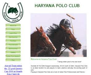 haryanapolo.com: Haryana Polo Club
haryana polo club situated south of delhi is a leading polo facility offering to play,learn and inprove your polo.