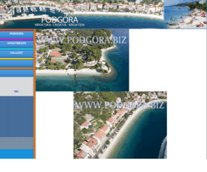 podgora.biz: PODGORA - sea, sun, peace, soul refreshment  * MAKARSKA RIVIERA *
Apartments and Rooms Accomodation offer in Podgora on Makarska Riviera