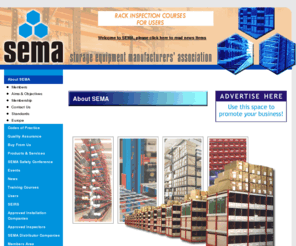 sema.org.uk: Introduction to SEMA a British Trade Association
Sema is the British Trade Association of the Storage Equipment Industry.