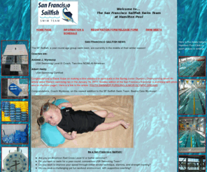 sfsailfish.com: San Francisco Sailfish Competitive Swim Team
 beginner through advanced competitive swimming instruction