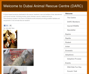 darcuae.com: Welcome to Dubai Animal Rescue Centre (DARC)
Dubai Animal Rescue Centre, an animal sanctuary in the heart of Al Barsha, Dubai