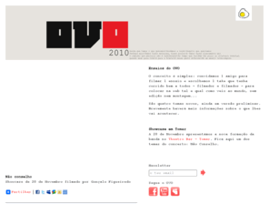 ovolandia.com: OVO - Ensaios
Filmagens de ensaios do OVO onde se podem ouvir alguns dos temas da s