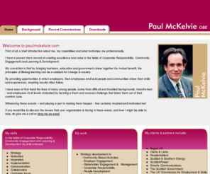 paulmckelvie.com: Track record in Corporate Responsibility, Learning and Development and Community Engagement
Paul McKelvie has a proven track record of creating excellence and value in the fields of Corporate Responsibility, Community Engagement and Learning & Development.