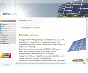 solar-trak.de: Solar-Trak | Solarlampen | Nachfhrsysteme | Solar Straenlampen | Solar Beleuchtung | Solar Wegelampen | Solar Lampen | Solar Nachfhrungen
Solar-Trak, Solarlampen, Nachfhrsysteme, Solar Straenlampen, Solar Beleuchtung, Solar Wegelampen,Solar Lampen, Solar Nachfhrungen und noch vieles mehr