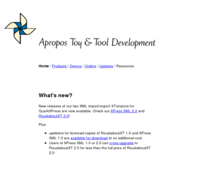 attd.com: Apropos Toy & Tool Development
Apropos Toy & Tool Development, building XML utilities. Now in available: XPress XML and RoustaboutXT, XML import/export XTensions to QuarkXPress