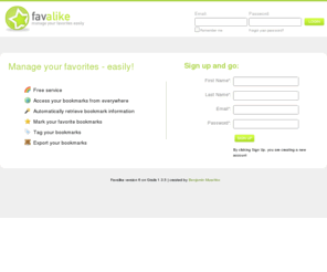 favalike.com: Favalike » Welcome
Manage your favorites easily!