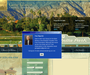 geneglasco.com: Gene Glasco - Arcadia Realtor with Century 21 Ludecke is an Arcadia resident of fifty-five years. Gene is NAR certified in real estate matters pertaining to seniors. He also is certified in helping people in mortgage distress by assisting borrowers with short sale and pre-foreclosure real estate matters.
Gene Glasco successfully represents sellers and buyers of single family residences, condos, townhouses, multiple resident income properties and apartments. He assists buyers and sellers of homes in Arcadia, Monrovia, Duarte, Temple City, and other cities within the San Gabriel Valley. Gene Glasco is a Short sale listing specialist. Gene is certified SFR by the National Association of Realtors in short sales and foreclosures. He is also certified SRES, qualified, and experienced in assisting senior citizens in the sale of their real estate property. Gene also arranges and conducts estate sales in conjunction with the marketing and sale of properties. Gene Glasco has also earned the e-PRO designation and is the real estate customer's internet connection to dreams come true.