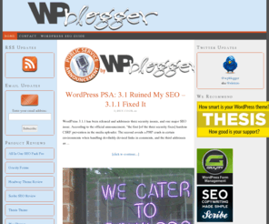 wpblogger.com: WordPress Themes, Plugins & Tutorials | WPblogger
WPblogger covers a wide range of WordPress related topics. From theme and plugin reviews, to tutorials, or WordPress news, we’ve got it all!