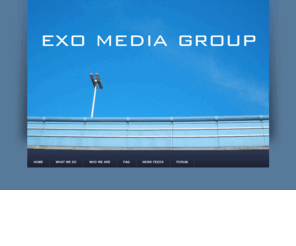 exomediagroup.com: EXO MEDIA GROUP
Joomla! - the dynamic portal engine and content management system