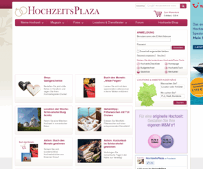 hochzeitplaza.net: Hochzeit - HochzeitsPlaza.de - Hochzeits-Locations, Ideen zur Hochzeit
Planen Sie Ihre Hochzeit auf HochzeitsPlaza mit kostenlosen Planungs-Tools, Fotogalerien, Hochzeits-Locations, Brautmode, Hochzeits-DJs, Hochzeits-Fotografen, Hochzeitsplanung ...