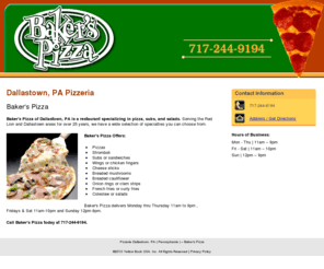bakerspizzainc.com: Pizzeria Dallastown, PA ( Pennsylvania ) – Baker’s Pizza
Baker's Pizza of Dallastown, PA is a restaurant specializing in pizzas, subs, and salads. Call us at 717-244-9194.