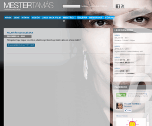 mestertamas.com: Mester Tamás Hivatalos Weblap
Mestertamas