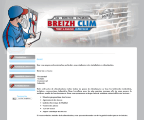 breizh-clim.com: Accueil
Installation réparation géothermie,aérothermie, pompe à chaleur, climatisation