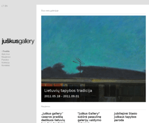 juskusgallery.com: Juškus Gallery: pradžia
Juškus Gallery, naujienos, parodos, kolekcija, kontaktai, apie mus, pradžia