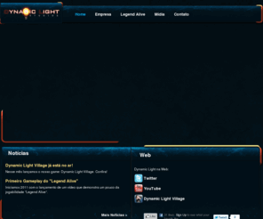 legend-alive.com: Dynamic Light Studios
Estudio de desenvolvimento de jogos para computador pessoal.