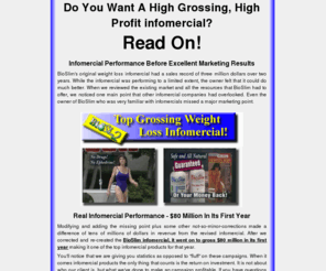 truthtimes10.com: High profit infomercial marketing with infomercials that work.
Our infomercial production company creates as seen on TV infomercials. We’ve produced very profitable infomercials for over 24 years, advertising a wide variety of products.