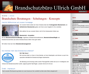 brandschutzbuero.biz: Brandschutz Beratungen - Schulungen - Konzepte
Brandschutzbüro Ullrich GmbH